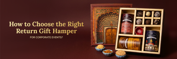 How to Choose the Right Return Gift Hamper for Corporate Events?